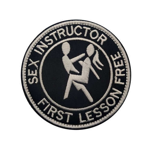 Funny Sex Instructor First Lesson Free Embroidered Hook and Loop Morale Patch FREE USA SHIPPING SHIPS FROM USA PAT-540