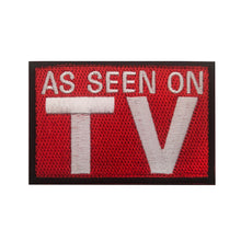 Load image into Gallery viewer, Funny TV Television As Seen On Hook and Loop Morale Patch FREE USA SHIPPING SHIPS FROM USA PAT-556