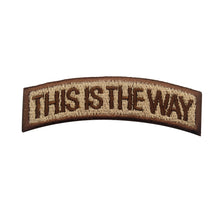 Load image into Gallery viewer, This Is The Way Chevron Mandalorian Star Wars Embroidered Tactical Hook and Loop Morale Patch  FREE USA SHIPPING SHIPS FREE FROM USA  PAT-710 710A (E)