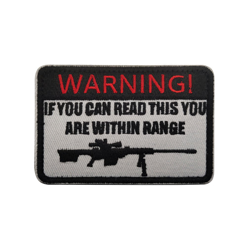 Funny If You Can Read This You are Within Range Embroidered Hook and Loop Morale Patch FREE USA SHIPPING SHIPS FREE IN USA Pat-442