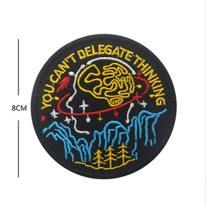 Funny You Cant Delegate Thinking Survival Hiking Outdoors Embroidered Hook and Loop Tactical Morale Patch FREE USA SHIPPING SHIPS FREE FROM USA PAT-685