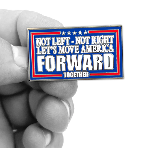 Forward Independent Political Pin Not Left Not Right Let's Move America Forward Andrew Yang Gang GG-013 P-183A