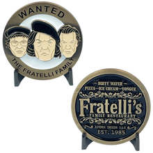 Load image into Gallery viewer, Wanted The Fratelli Family Challenge Coin Goonies Never Say Die BL6-002 - www.ChallengeCoinCreations.com