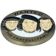 Load image into Gallery viewer, Wanted The Fratelli Family Challenge Coin Goonies Never Say Die BL6-002 - www.ChallengeCoinCreations.com