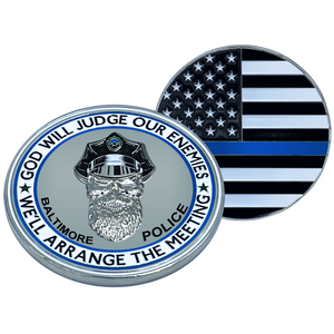 Thin Blue Line Baltimore Police God Will Judge BEARD GANG SKULL Challenge Coin City of Police Department BPD Maryland Back the Blue EL1-006 - www.ChallengeCoinCreations.com