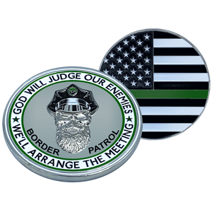 Thin Green Line God Will Judge BPA Beard Gang Skull Challenge Coin Police CBP Border Patrol AGENT Back the Blue EL1-002 - www.ChallengeCoinCreations.com