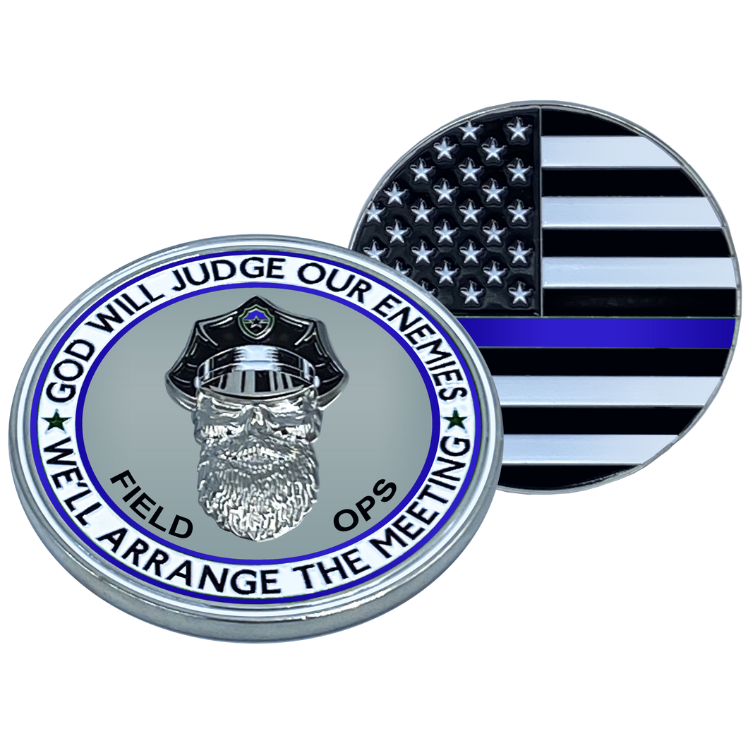 Thin Blue Line CBP FIELD OPERATIONS God Will Judge Beard Skull Gang Challenge Coin Field Ops Back the Blue EL1-016 - www.ChallengeCoinCreations.com