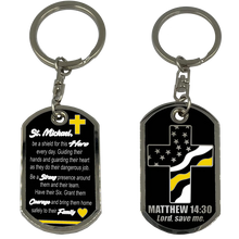 Load image into Gallery viewer, 911 Emergency Police Dispatcher Thin Yellow Line Prayer Saint Michael Corrections Protect Us Matthew 14:30 Challenge Coin Dog Tag Keychain Thin Gold Line GL6-007 KCDT-12A