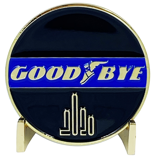 GOOD BYE 2020 Challenge Coin It was not a GoodYear Sorry We're Closed until 2021 DL8-05 - www.ChallengeCoinCreations.com