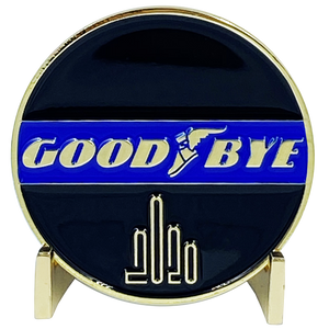 GOOD BYE 2020 Challenge Coin It was not a GoodYear Sorry We're Closed until 2021 DL8-05 - www.ChallengeCoinCreations.com