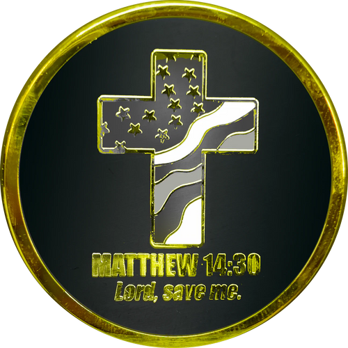 Correctional Officer CO Prayer Saint Michael Protect Us Matthew 14:30 Challenge Coin Thin Gray Line