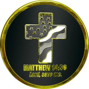 Correctional Officer CO Prayer Saint Michael Protect Us Matthew 14:30 Challenge Coin Thin Gray Line