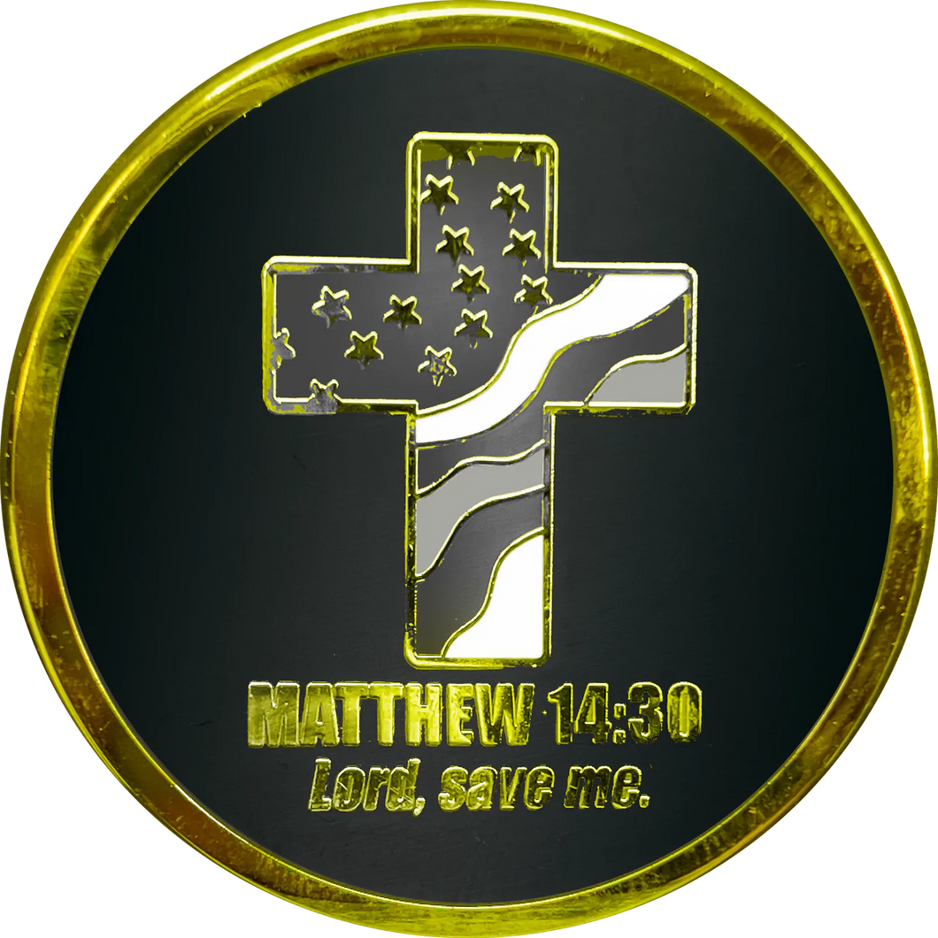 Correctional Officer CO Prayer Saint Michael Protect Us Matthew 14:30 Challenge Coin Thin Gray Line