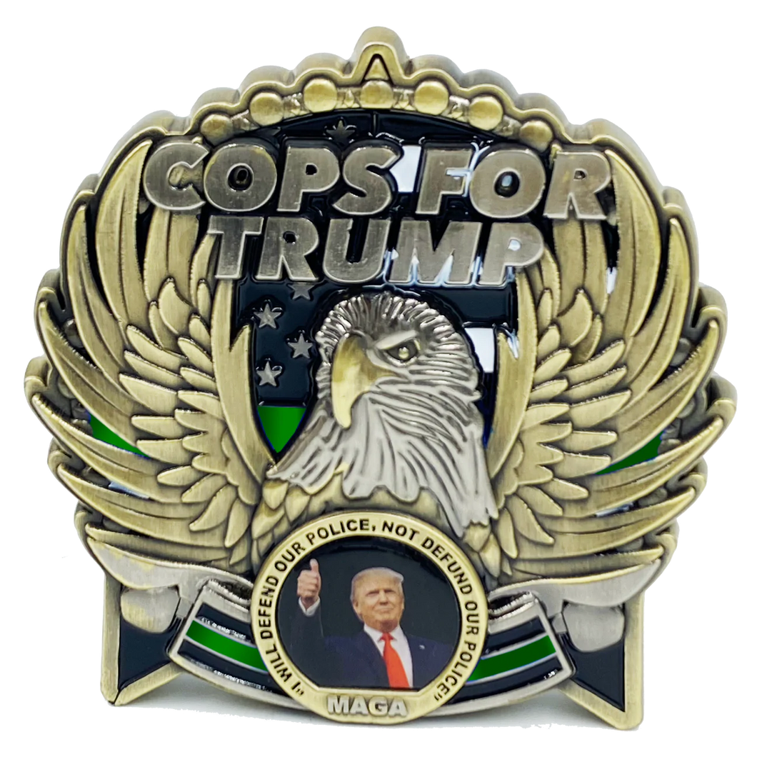 COPS for TRUMP 45th President Donald J. Trump MAGA CBP BORDER PATROL AGENT Deputy Sheriff BPA Thin GREEN Line Mount Rushmore St. Michael White House American Flag EL5-016