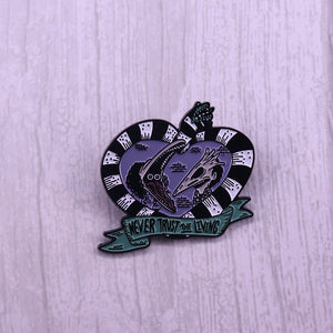 Beetlejuice Never Trust The Living  Inspired  Enamel Pin Cartoon Free USA Shipping ZQ-36A