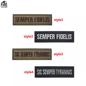 Semper Fidelis Sic Semper Tyrannis Tactical Morale Patch FREE USA SHIPPING SHIPS FROM USA PAT-332/A/B/C