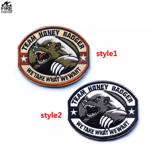 Funny Team Honey Badger We Take What We Want Embroidered  Hook and Loop Morale Patch Army Navy USMC Air Force LEO FREE USA SHIPPING SHIPS FROM USA PAT-347/A  (E)