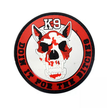 Load image into Gallery viewer, K9 Canine Doin It For The Bitches PVC Hook and Loop Morale  Patch Army Navy USMC Air Force LEO FREE USA SHIPPING SHIPS FROM USA PAT-344/A/B