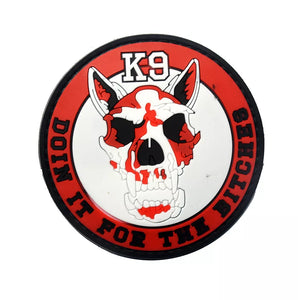 K9 Canine Doin It For The Bitches PVC Hook and Loop Morale  Patch Army Navy USMC Air Force LEO FREE USA SHIPPING SHIPS FROM USA PAT-344/A/B