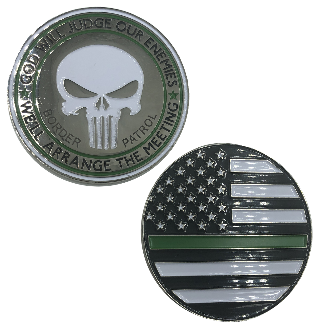 SK-009 Rare Border Patrol Thin Green Line Skull God Will Judge Challenge Coin Police Law Enforcement PD - www.ChallengeCoinCreations.com