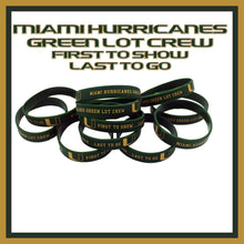 Load image into Gallery viewer, Green Lot Crew Tailgate Silicone Wristband Miami University UM First to Show Last To Go - www.ChallengeCoinCreations.com