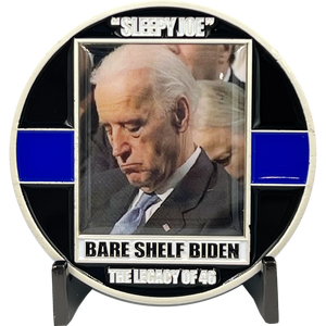 Thin Blue Line Funny inflation Sleepy Joe Bare Shelf Biden Gas parody Challenge Coin MAGA Donald Trump 2024 gift GL3-010