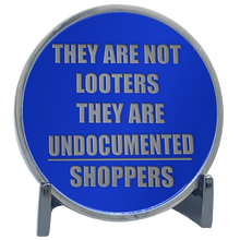 Load image into Gallery viewer, Not looters they are undocumented shoppers Socialist Democrats of America progressives challenge coin Donkey Poop inspired by Donald Trump Jr. RNC J-009 - www.ChallengeCoinCreations.com