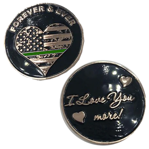 Thin Green Line Heart I Love You More, Forever and Ever rose gold flag Border Patrol Challenge Coin L-10
