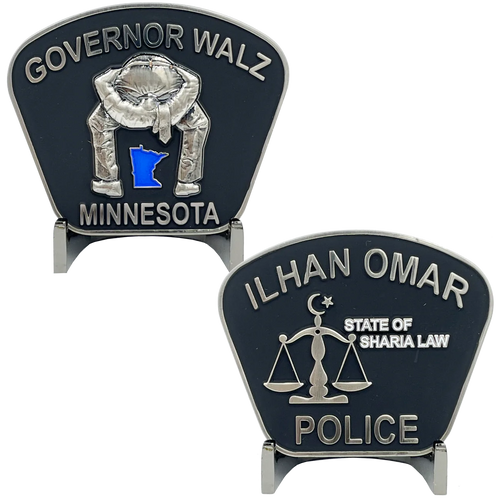 The Official Unofficial Governor Walz Minneapolis Police Department Congresswoman Ilhan Omar Sharia Law Challenge Coin EL6-001