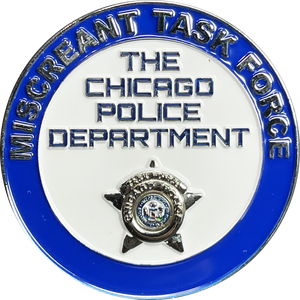 Chicago Police Department Miscreant Task Force Challenge Coin BL15-015 - www.ChallengeCoinCreations.com