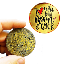 Load image into Gallery viewer, I Love You to the Moon and Back Heart Challenge Coin Medallion with 3D Moon AA-019 (E)