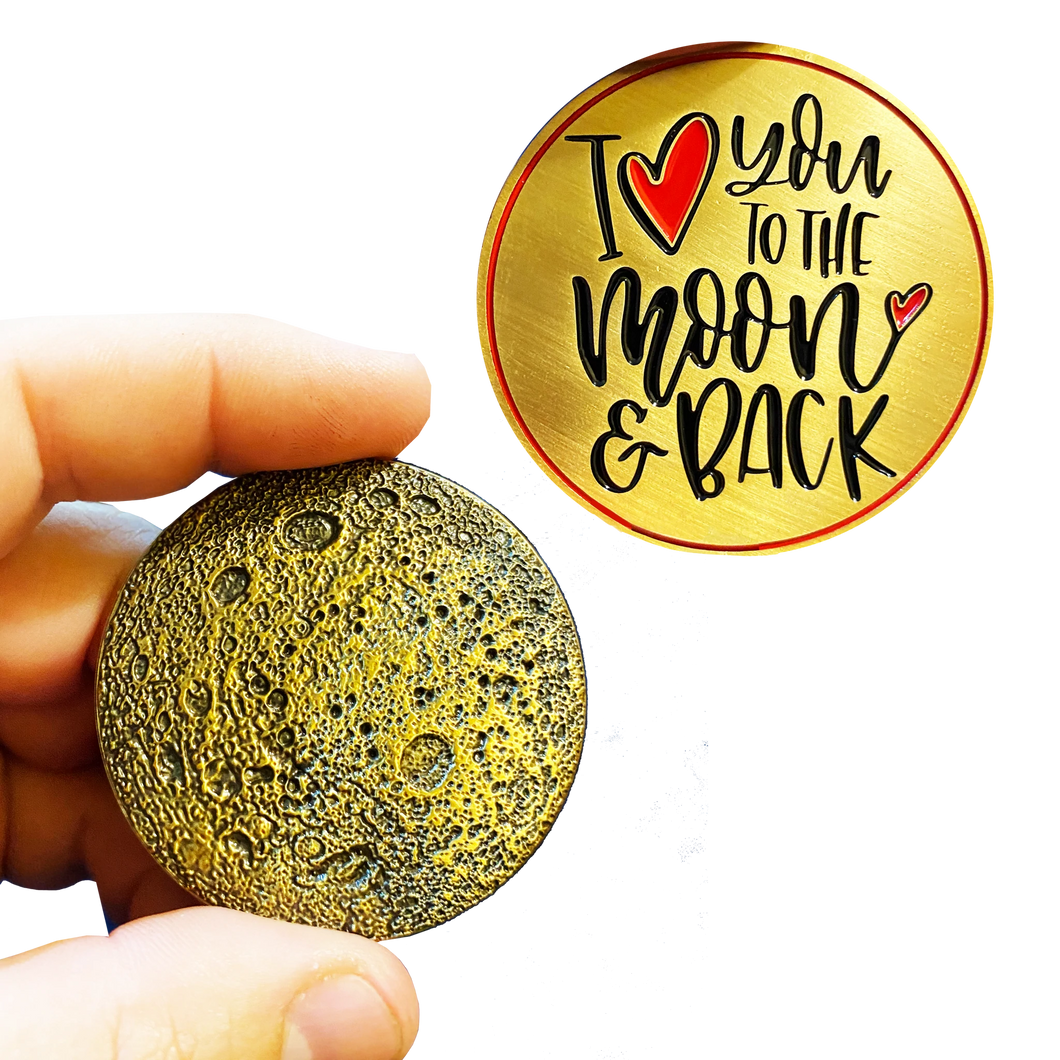 I Love You to the Moon and Back Heart Challenge Coin Medallion with 3D Moon AA-019