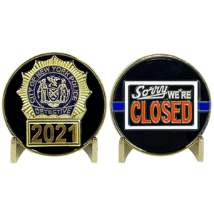 NYPD Detective New York City Police Department NYC Sorry We're Closed Challenge Coin BL12-005 - www.ChallengeCoinCreations.com