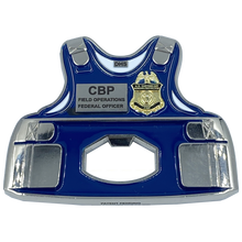Load image into Gallery viewer, OFO CBP Field Operations Bottle Opener Body Armor Ballistic Vest Challenge Coin CBPO EL6-011 - www.ChallengeCoinCreations.com