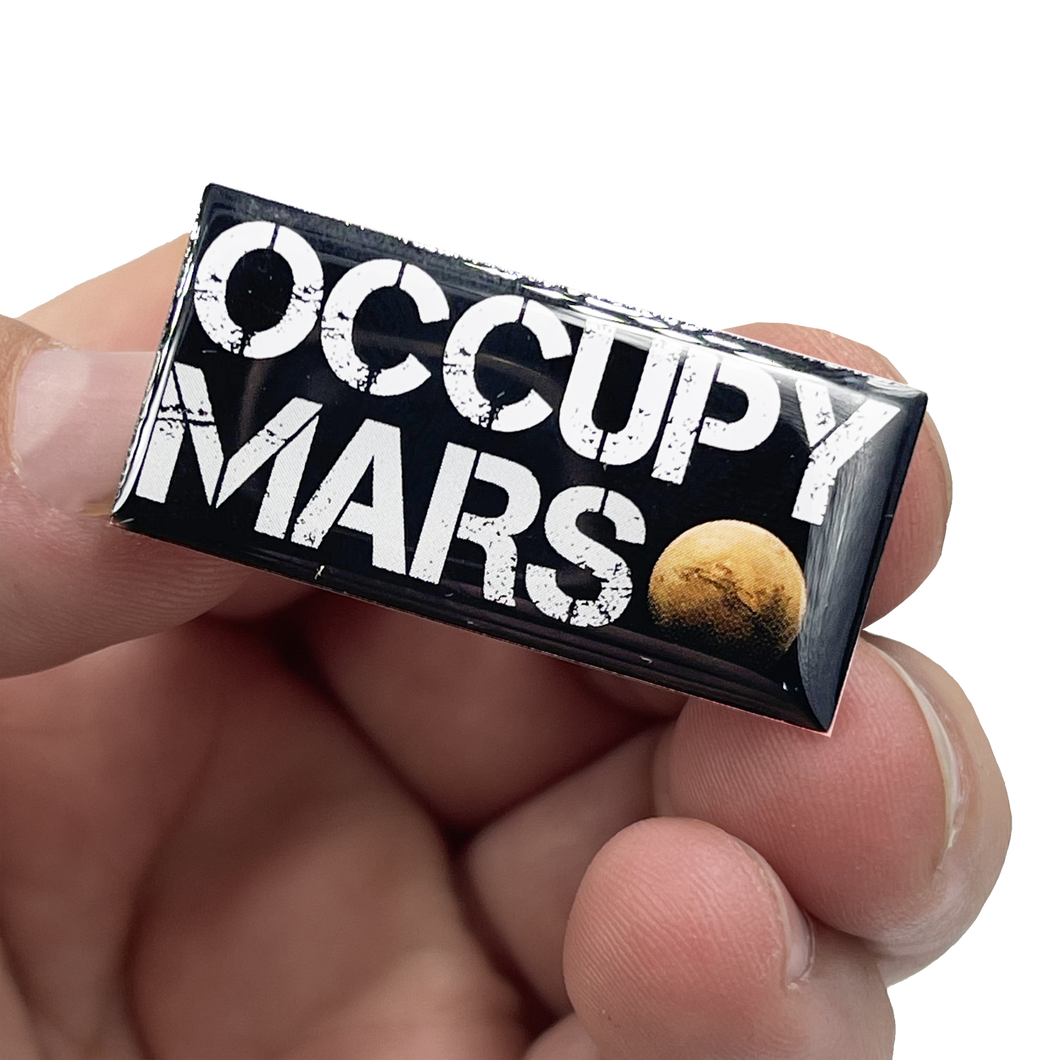 Elon Musk OCCUPY MARS pin SpaceX Tesla pin with 2 pin posts EL6-014 - www.ChallengeCoinCreations.com