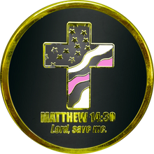 Load image into Gallery viewer, Thin Pink Line Breast Cancer Awareness Survivor Prayer Saint Michael Protect Us Matthew 14:30 Challenge Coin