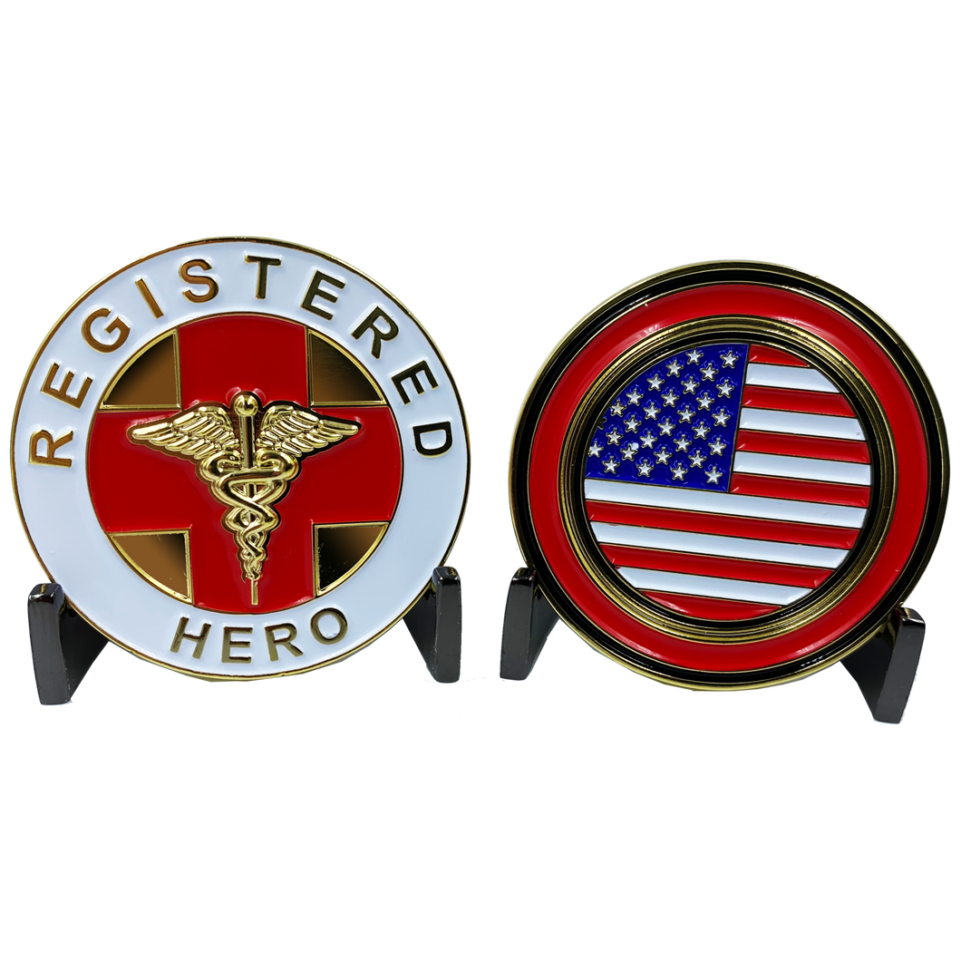 Registered Hero Challenge Coin for Nurses, Doctors, Paramedic, EMT, BSN, RN CL-JJ - www.ChallengeCoinCreations.com
