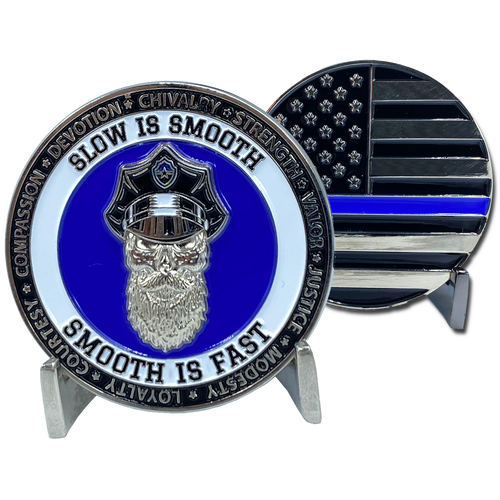 Thin Blue Line Challenge Coin SLOW IS SMOOTH, SMOOTH IS FAST Beard Gang Skull Police FBI LAPD CBP USSS Back the Blue DL10-17 - www.ChallengeCoinCreations.com