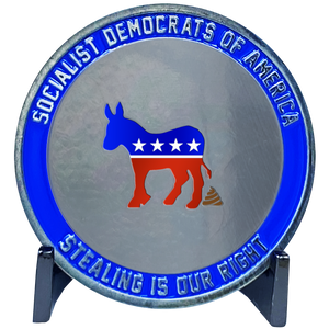 Not looters they are undocumented shoppers Socialist Democrats of America progressives challenge coin Donkey Poop inspired by Donald Trump Jr. RNC J-009 - www.ChallengeCoinCreations.com