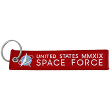 Load image into Gallery viewer, Space Force REMOVE BEFORE LAUNCH Keychain or Luggage Tag or zipper pull MMXIX CL4-08 LKC-90