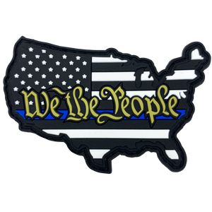We The People Thin Blue Line PVC Patch hook and loop back 2nd Amendment Police CL4-09 - www.ChallengeCoinCreations.com