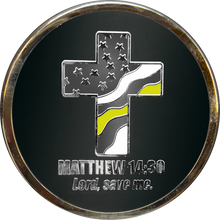 Load image into Gallery viewer, 911 Emergency Police Dispatcher Prayer Saint Michael Protect Us Matthew 14:30 Challenge Coin Thin Gold Line GL7-006
