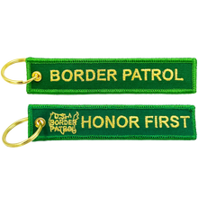 Load image into Gallery viewer, US Border Patrol Agent Keychain or Luggage Tag or zipper pull Honor First Thin Green Line BL2-010B LKC-89