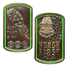 Load image into Gallery viewer, CBP CUT THAT SIGN Border Patrol Agent Thin Green Line Flag Challenge Coin BPA Honor First GL12-002