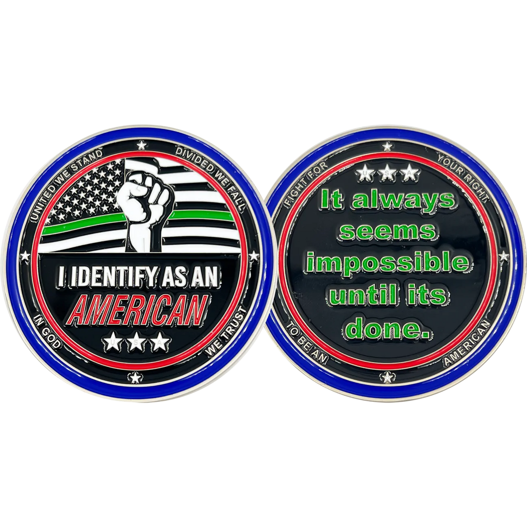 My Pronoun is AMERICAN Thin Green Line Challenge Coin Border Patrol Deputy Sheriff Military EL12-010