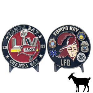 Tompa Bay lfg Champa Bay LIV Champs Brady GOAT challenge coin fhp Tampa Police CBP hsi Paramedic Tampa Fire Department BL7-005 - www.ChallengeCoinCreations.com