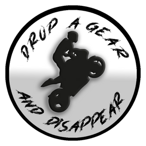 3.5 " Motorcycle Sticker (2 pack) Ships from USA "Drop A Gear and Disappear?" Version 2