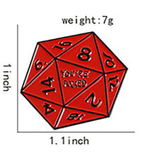 Load image into Gallery viewer, Dungeons and Dragons Inspired D20 20 Sided Dice Your&#39;re F*cked Pin DD2 - www.ChallengeCoinCreations.com