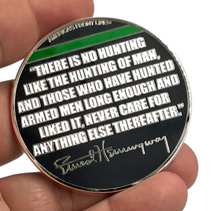 Ernest Hemingway quote Thin Green Line Border Patrol Deputy Sheriff Army Marines Military Challenge Coin CBP EL12-014