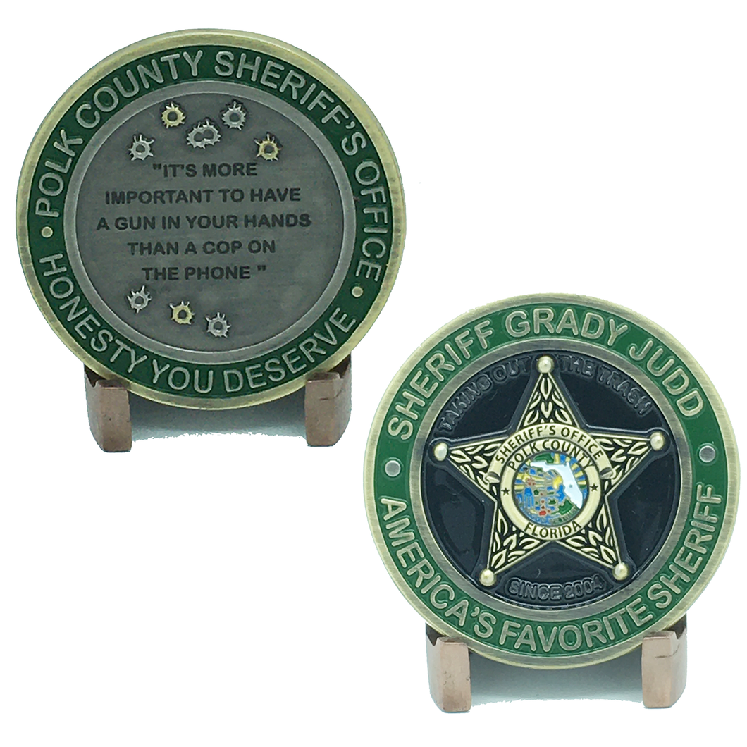 Polk County Sheriff Grady Judd Quotes  Version 2 Challenge Coin MR-007 - www.ChallengeCoinCreations.com